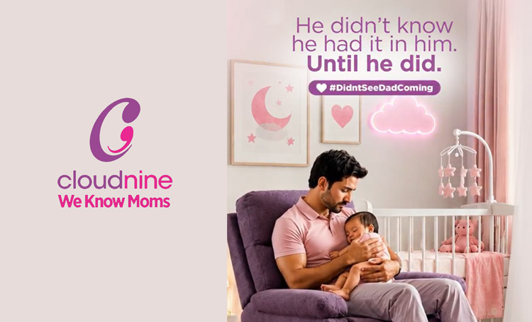 This Father’s Day, Cloudnine Group of Hospitals Celebrates the Dads They Never Knew They Would Become with #DidntSeeDadComing