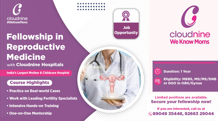 Cloudnine Group of Hospitals Advances Fertility Care Training Through Fellowship in Reproductive Medicine